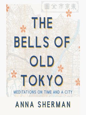 cover image of The Bells of Old Tokyo